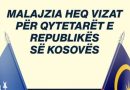 Gërvalla jep lajmin e mirë: Nga sot qytetarët e Kosovës pa viza në Malajzi